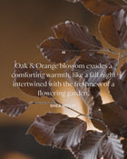 Oak & Orange Blossom Candle
